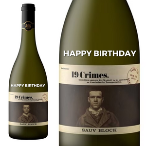 19 Crimes Sauvignon Block personalised " Happy Birthday " Engraved