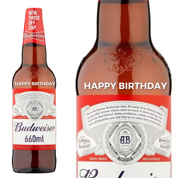Budweiser Beer Large 660ml personalised " Happy Birthday " Engraved