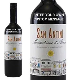 San Antini Montepulciano personalised " Custom Message "