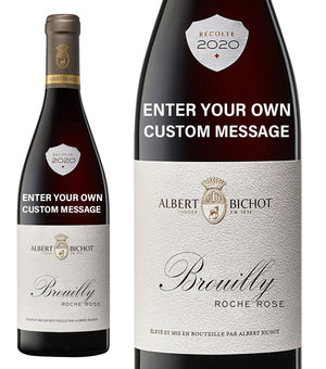Brouilly Beaujolais personalised " Custom Message "