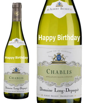 Chablis Long-Depaquit " Happy Birthday " Engraved