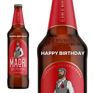 Madri Excepcional Premium Lager 660ml personalised " Happy Birthday " Engraved